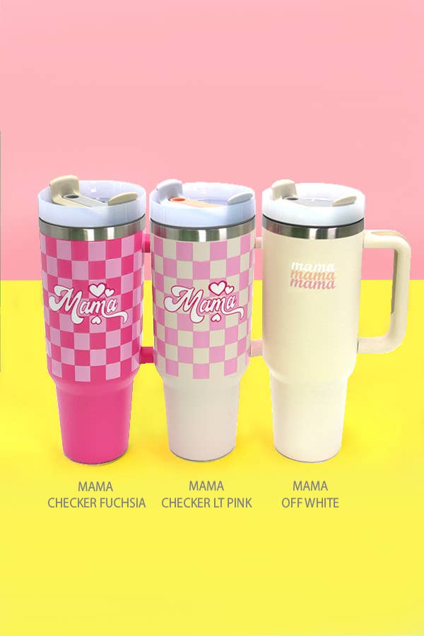 40oz Mama Tumbler