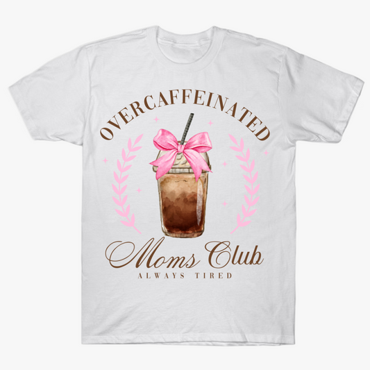 Overcaffeinated Mom's Club